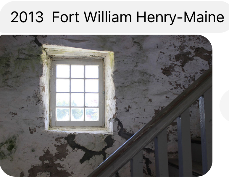 2013 Fort William Henry- Maine