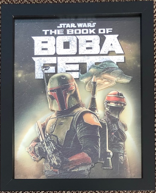 The book of Boba Fett, 8 x 10, $25